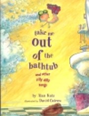 Take Me Out of the Bathtub and Other Silly…