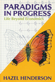 PARADIGMS IN PROGRESS:LIFE BEYOND ECONOMICS…