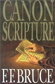 The Canon of Scripture by Frederick Fyvie…
