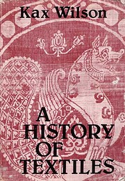History of Textiles de Kax Wilson