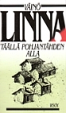 Under the North Star by Väinö Linna