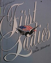 First Ladies: A First Book – tekijä:…