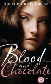 Blood and Chocolate af Annette Curtis Klause