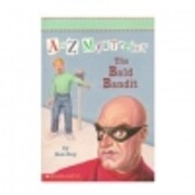 Bald Bandit (A to Z Mysteries, No 3) de Ron…