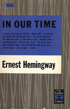 In Our Time; Stories by Ernest Hemingway