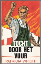 Tocht door het vuur by Patricia Wright