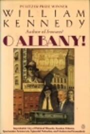 O Albany! par William J. Kennedy