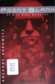 Point Blank (Alex Rider) de Anthony Horowitz