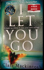 I Let You Go por Clare Mackintosh