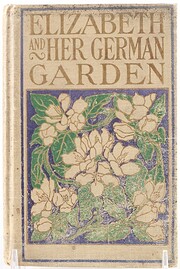 Elizabeth and her German garden de Elizabeth…