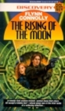 The Rising of the Moon by Flynn Connolly