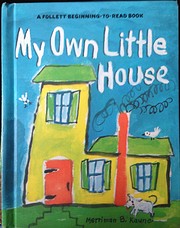 My Own Little House von Merriman B. Kaune