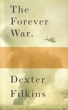 The Forever War by Dexter Filkins