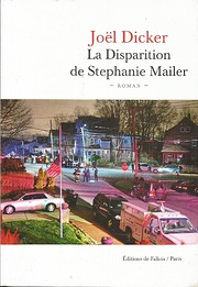 La disparition de Stephanie Mailer av Joël…