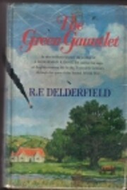 The green gauntlet de R. F. Delderfield
