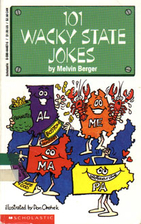 101 Wacky State Jokes by Melvin Berger