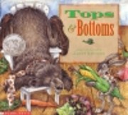 Tops & Bottoms (Caldecott Honor Book) de…