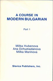 Course in Modern Bulgarian, Part 1 por Milka…