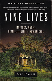 Nine Lives: Mystery, Magic, Death, and Life…