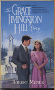 Grace Livingston Hill Story by Robert Munce