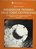 PREVENZIONE PRIMARIA DELLE TOSSICODIPENDENZE…