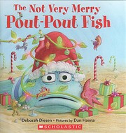 The Not Very Merry Pout-Pout Fish de Deborah…