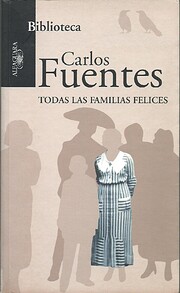 Todas Las Familias Felices (Spanish Edition)…