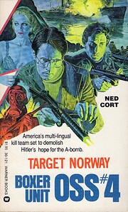 Boxer Unit-OSS, No. 4: Target Norway de Ned…
