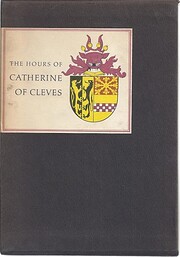The Hours of Catherine of Cleves af John…