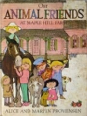 Our Animal Friends At Maple Hill Farm de…