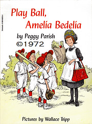 Play Ball, Amelia Bedelia de Peggy Parish