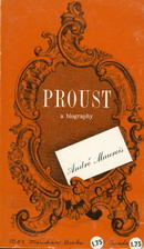 Proust: Portrait of a Genius by André…