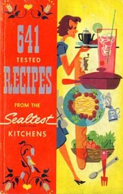 641 Tested Recipes from the Sealtest…