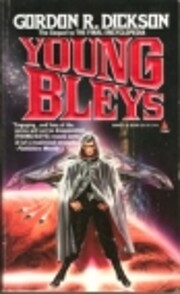 Young Bleys (Childe Cycle/Gordon R. Dickson)…