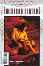 American Century #13 Comic Deliverance…