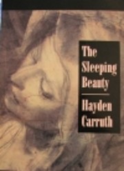 The Sleeping Beauty af Hayden Carruth