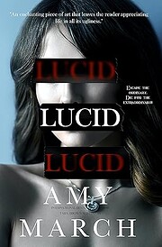 Lucid by Amy March