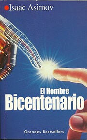 El Hombre Bicentenario – tekijä: Isaac…
