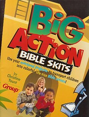 Big Action Bible Skits av Christine Yount