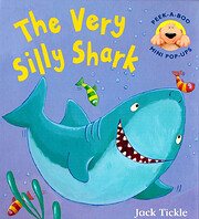 The very silly Shark de Jack Tickle