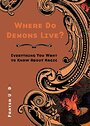 Where Do Demons Live?: Everything You Want to Know About Magic - Frater U.:D.: