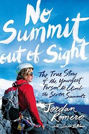 No Summit out of Sight de Jordan Romero