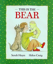 This Is the Bear de Sarah Hayes