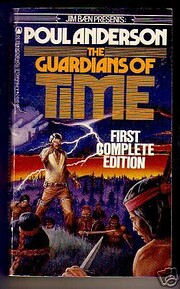 The Guardians of Time by Poul Anderson