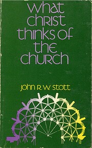 What Christ Thinks of the Church por John R.…