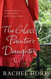 The Glass Painter's Daughter de Rachel…