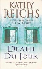 Death du Jour by Kathy Reichs