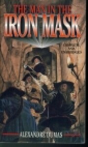 The Man in the Iron Mask by Alexandre Dumas