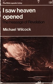 I Saw Heaven Opened: The Message of…