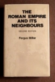 Roman Empire and Its Neighbors de Fergus…